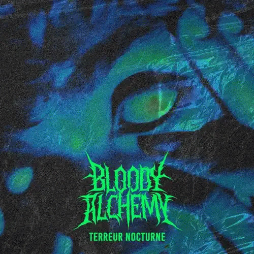 Bloody Alchemy : Terreur Nocturne